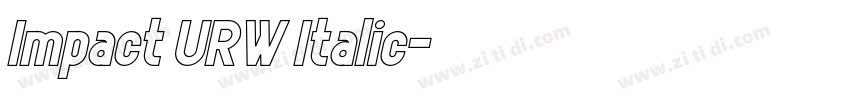 Impact URW Italic字体转换 Impact URW Italic字体转换